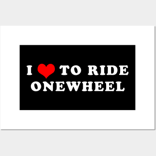 I Love Onewheel Heart Onewheeling Onewheeler Posters and Art